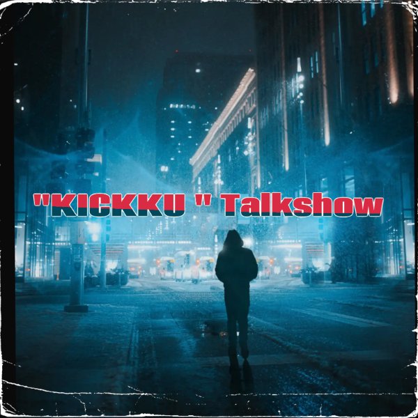 Profile artwork for Kickku's Talkshow
