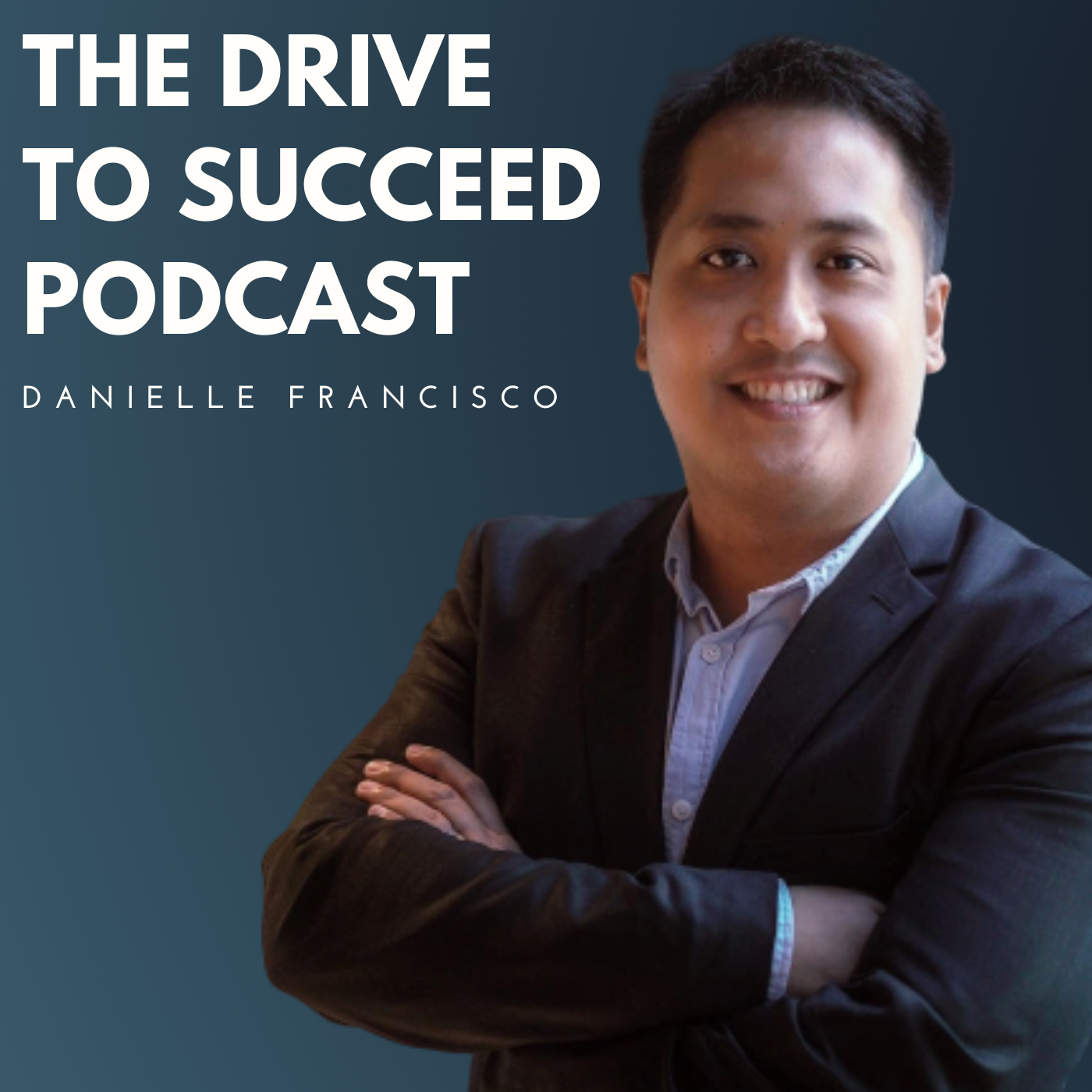 Profile artwork for The Drive To Succeed Podcast