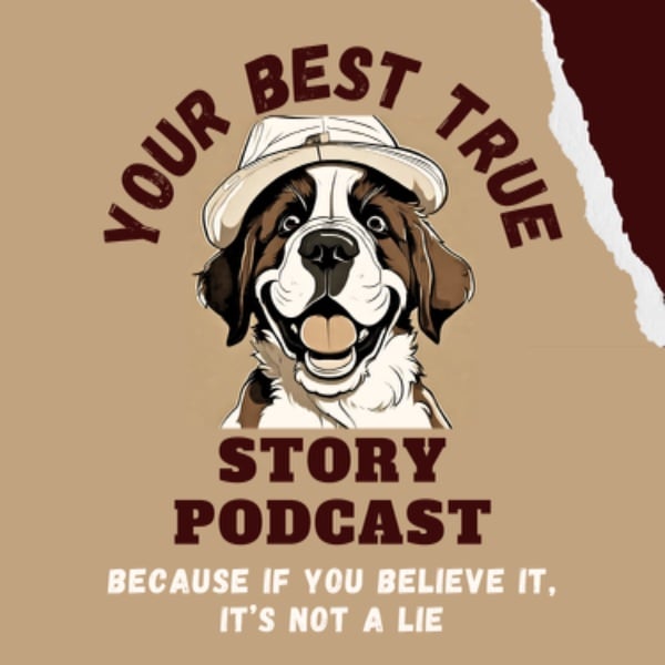 Profile artwork for Your Best True Story Podcast