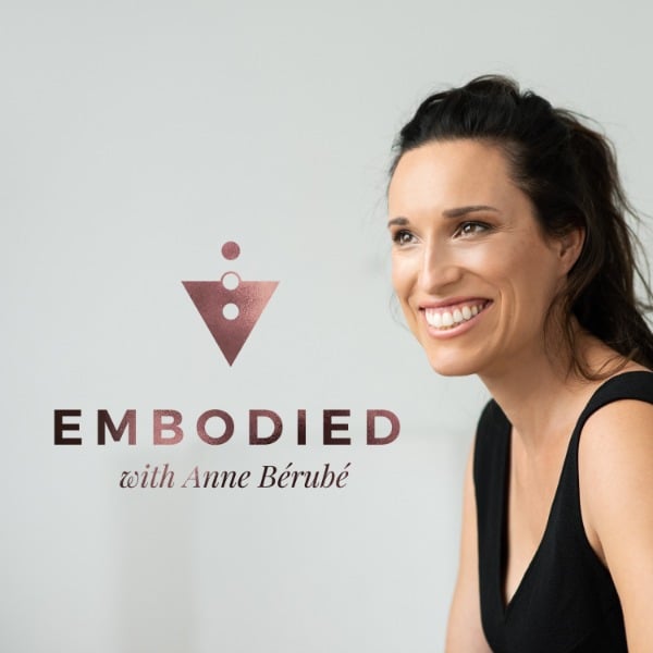 Profile artwork for Embodied with Anne Berube