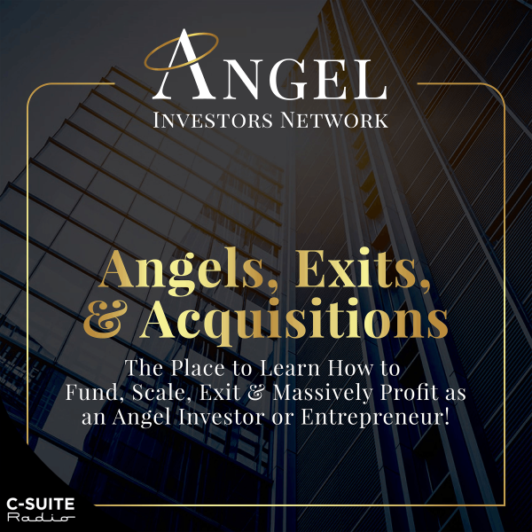Profile artwork for Angels, Exits, & Acquisitions