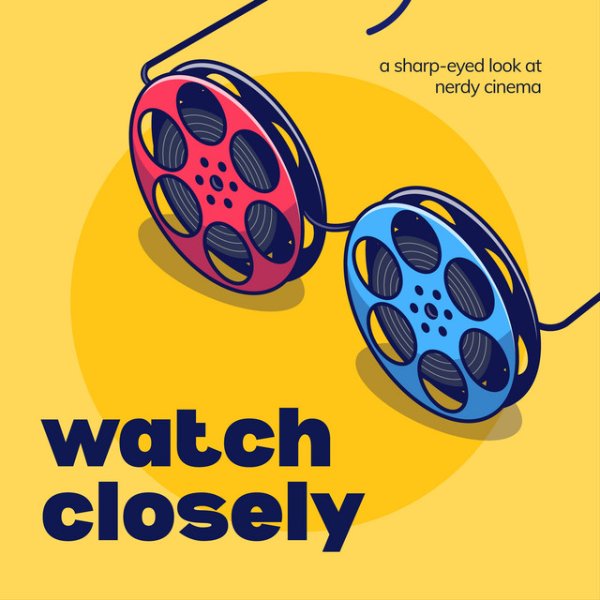 Profile artwork for Watch Closely Podcast