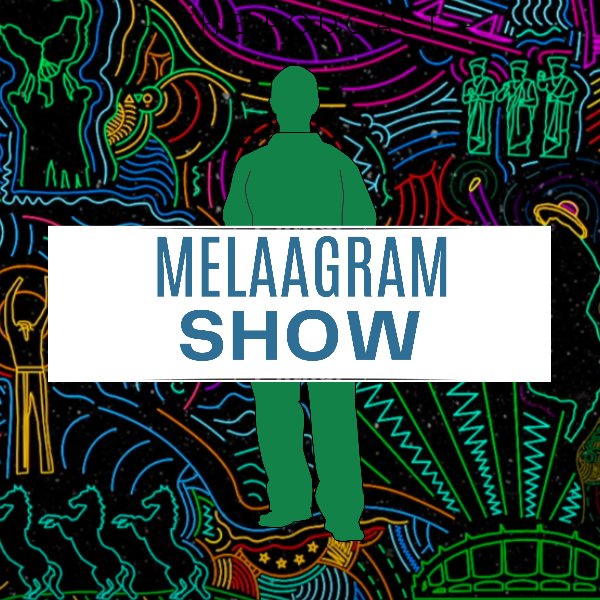 Profile artwork for Melaagram Show
