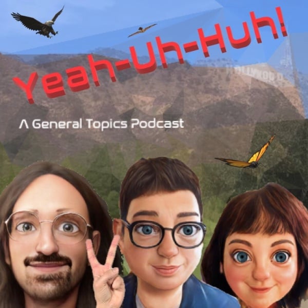 Profile artwork for Yeah-Uh-Huh with Lisa Phil and Aaron