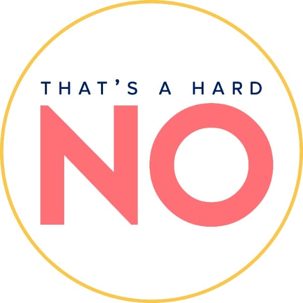 Profile artwork for That's A Hard No Podcast
