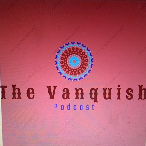 Profile artwork for The Vanquish Podcast