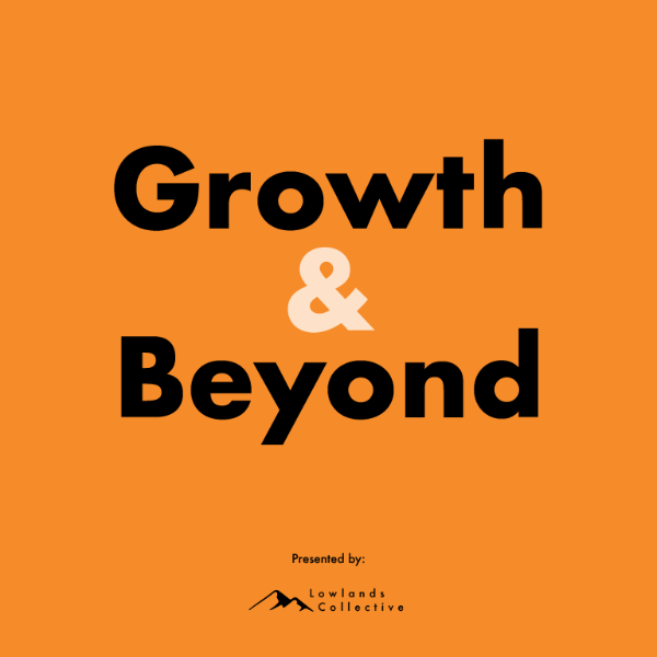 Profile artwork for Growth & Beyond