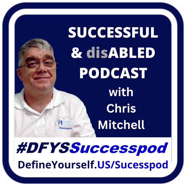 Profile artwork for Successful and disABLED Podcast