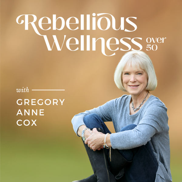Profile artwork for Rebellious Wellness Over 50