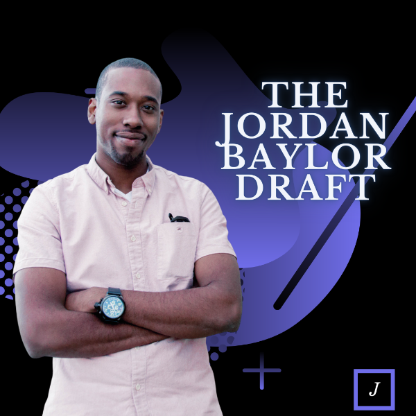 Profile artwork for The Jordan Baylor Draft