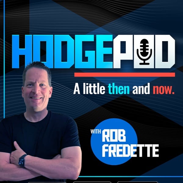 Profile artwork for HODGEPOD WITH Rob Fredette