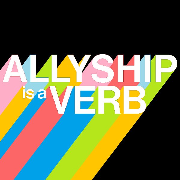 Profile artwork for Allyship is a Verb