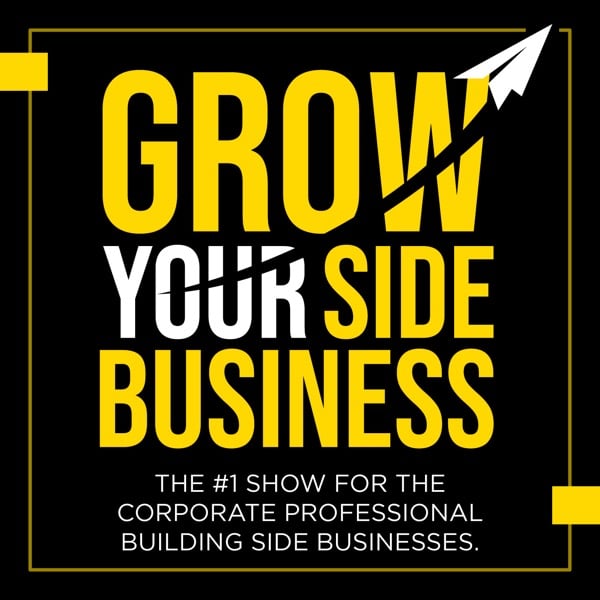 Profile artwork for Grow Your Side Business