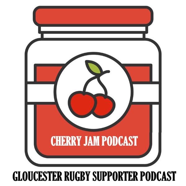Profile artwork for Cherry Jam - A Gloucester Rugby Supporter Podcast
