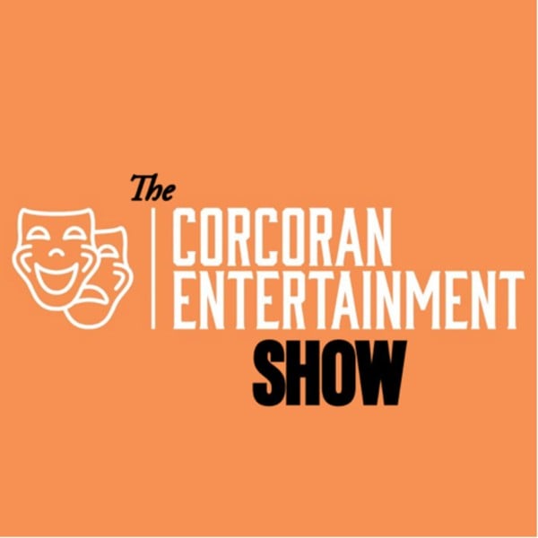 Profile artwork for The Corcoran Entertainment Show