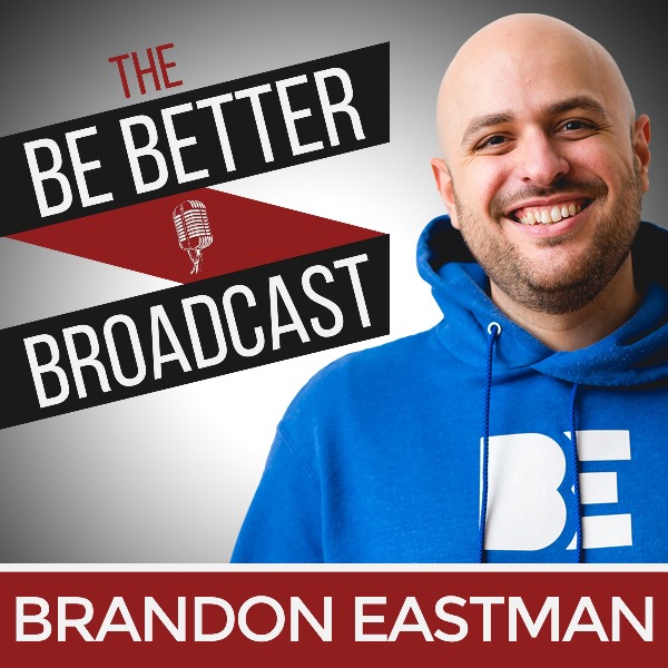 Profile artwork for The Be Better Broadcast