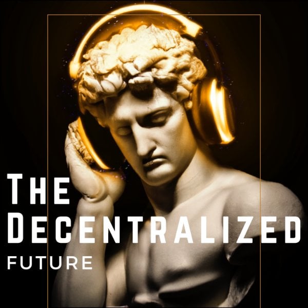 Profile artwork for The Decentralized Future