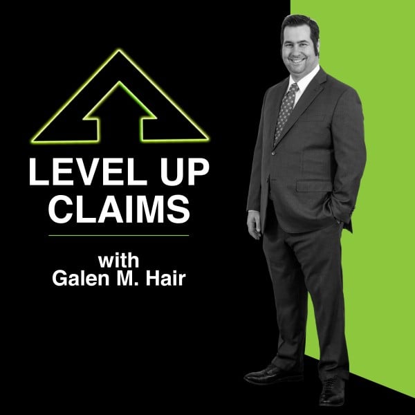 Profile artwork for Level Up Claims with Galen M. Hair
