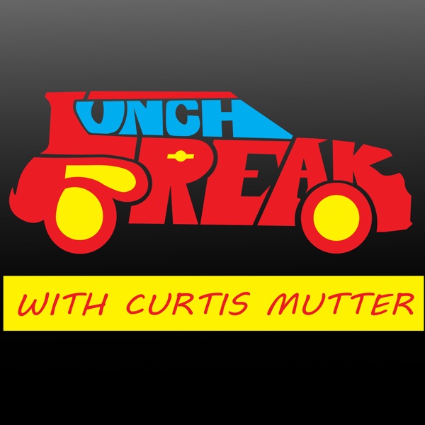 Profile artwork for Lunch Break with Curtis Mutter