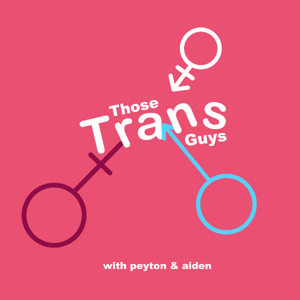 Profile artwork for Those Trans Guys