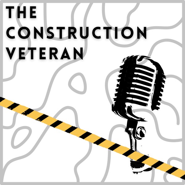 Profile artwork for The Construction Veteran Podcast