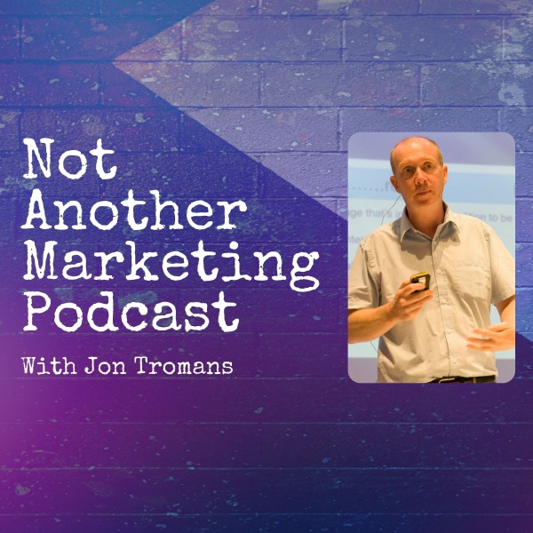 Profile artwork for Not Another Marketing Podcast