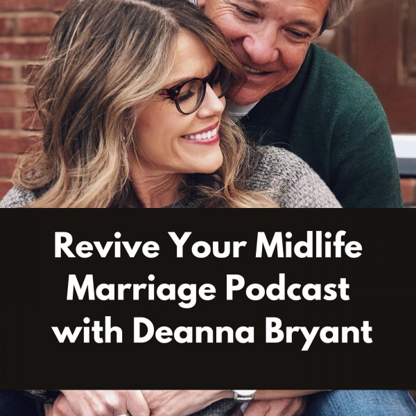 Profile artwork for Revive Your Midlife Marriage