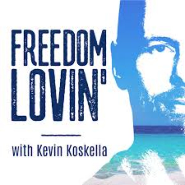 Profile artwork for Freedom Lovin' with Kevin Koskella