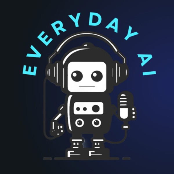 Profile artwork for Everyday AI Podcast – An AI and ChatGPT Podcast