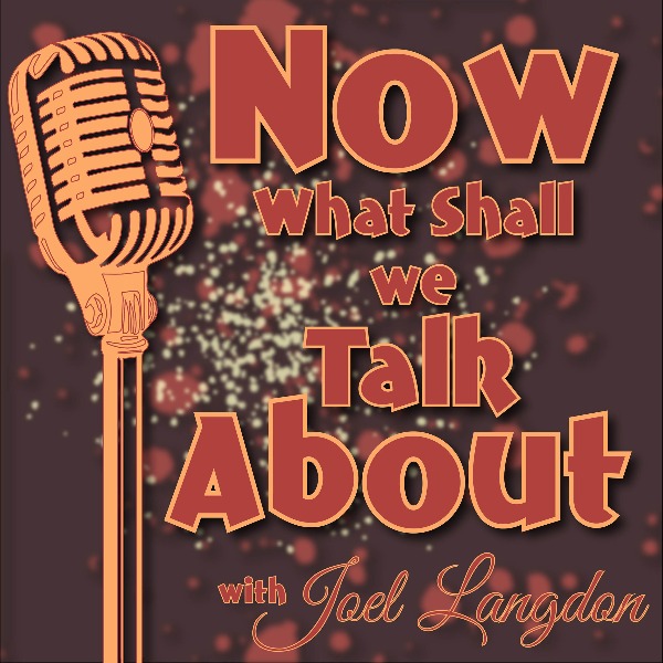 Profile artwork for Now What Shall We Talk About