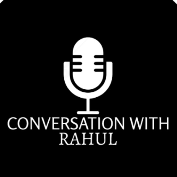 Profile artwork for Conversation with Rahul