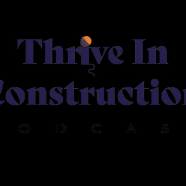 Profile artwork for Thrive In Construction with Darren Evans