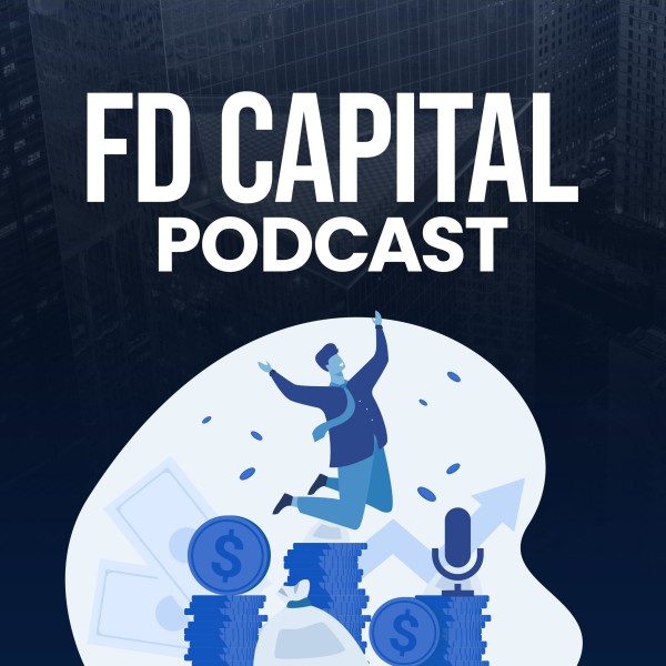 Profile artwork for FD Capital's Podcast.